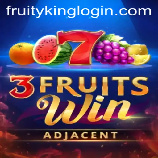 A Journey Through 3FruitsWin: Embrace the Fruity King Experience