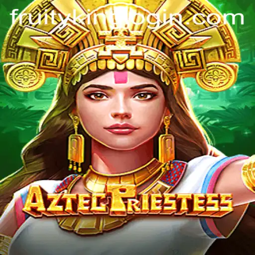 AztecPriestess: A Journey Through the Mystical World of the Fruity King