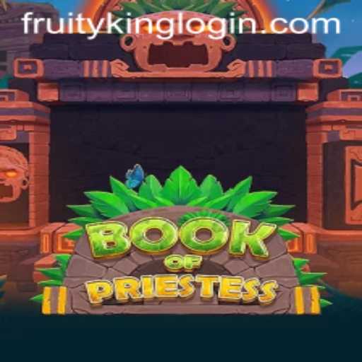 The Enchanting World of BookOfPriestess: A Journey with Fruity King