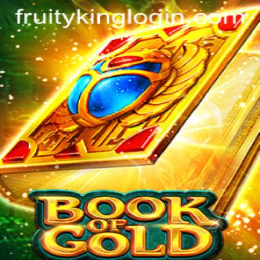 Discover the Exciting World of BookofGold at Fruity King