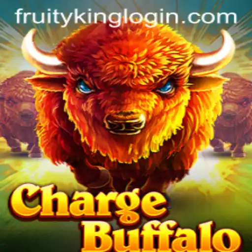 ChargeBuffalo: An Exciting Adventure in the World of Fruity King