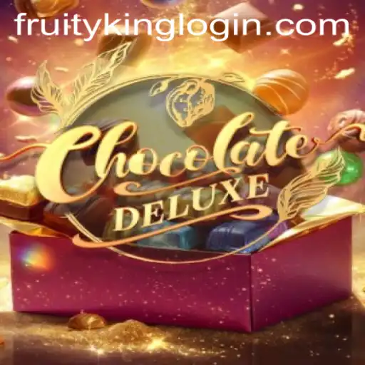 ChocolateDeluxe: Dive into the Decadent World of Fruity King