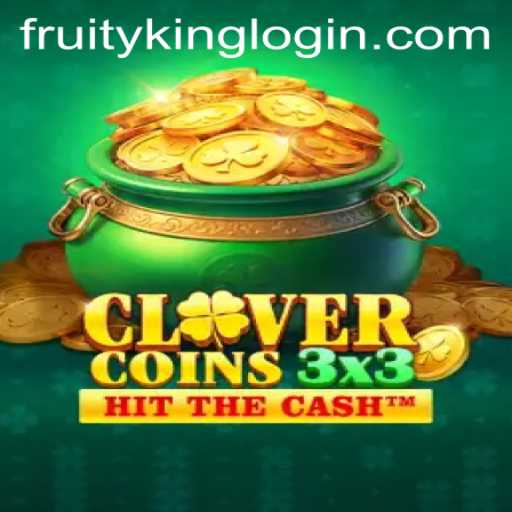 Unveiling the Exciting World of Clovercoin3x3: A Fruity King's Tale