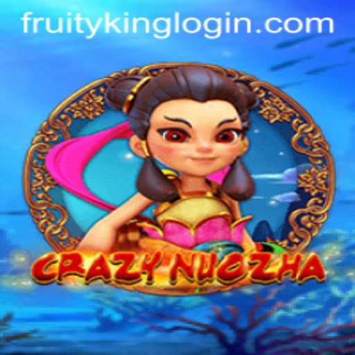 CrazyNuoZha: A Thrilling Adventure into Fruity King Realms