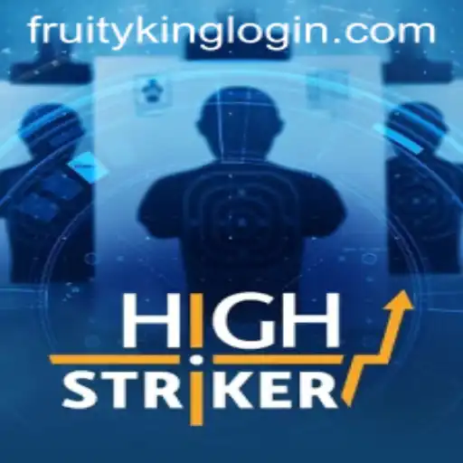 HighStriker: A Fruity Adventure in Gaming