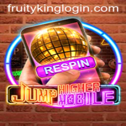 JumpHighermobile: Leap into the Fruity King Adventure
