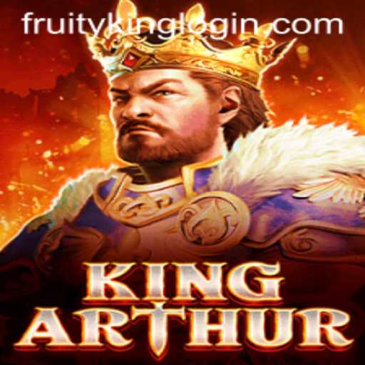 KingArthur: The Legendary Game Enhanced by Fruity King