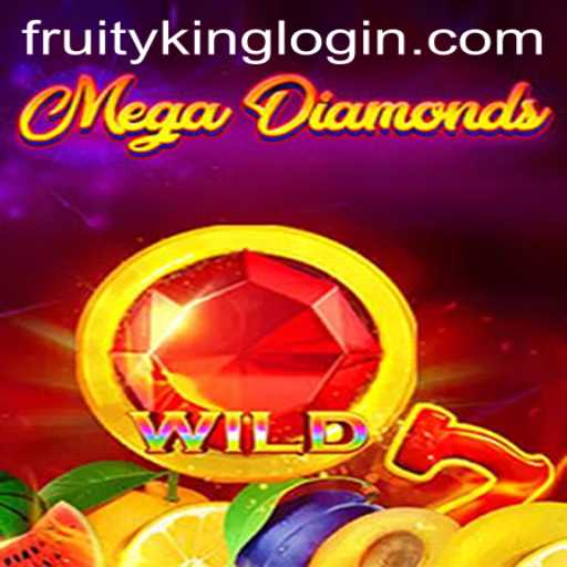 The Exciting World of MegaDiamond: A Gem of a Game by Fruity King