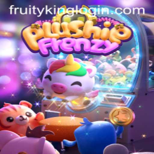 Embark on an Adventure with PlushieFrenzy: The Fruity King Challenge