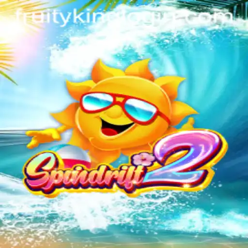 Dive into the World of Spindrift2: Unveiling the Thrill of Fruity King